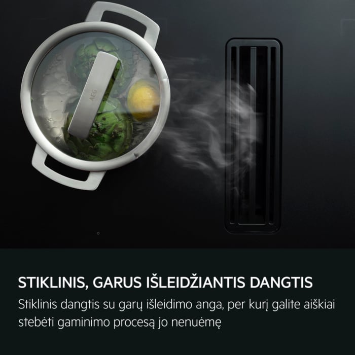 Stiklinis, garus išleidžiantis dangtis Stiklinis dangtis su garų išleidimo anga, per kurį galite aiškiai stebėti gaminimo procesą jo nenuėmę