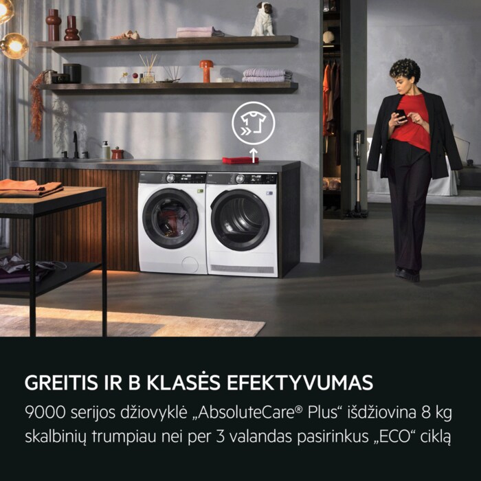 
 GREITIS IR B KLASĖS EFEKTYVUMAS
. 
 9000 serijos džiovyklė „AbsoluteCare® Plus“ išdžiovina 8 kg skalbinių trumpiau nei per 3 valandas pasirinkus „ECO“ ciklą
 